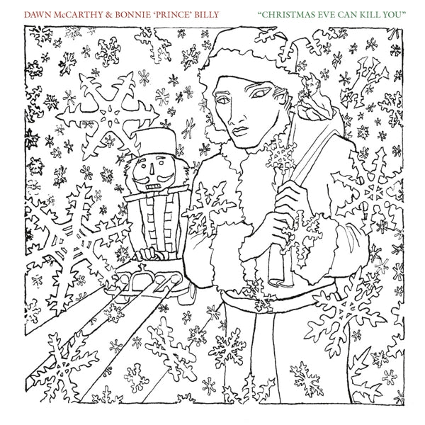 |   | Dawn & Bonnie Prince Billy McCarthy - Christmas Eve Can Kill You (Single) | Records on Vinyl