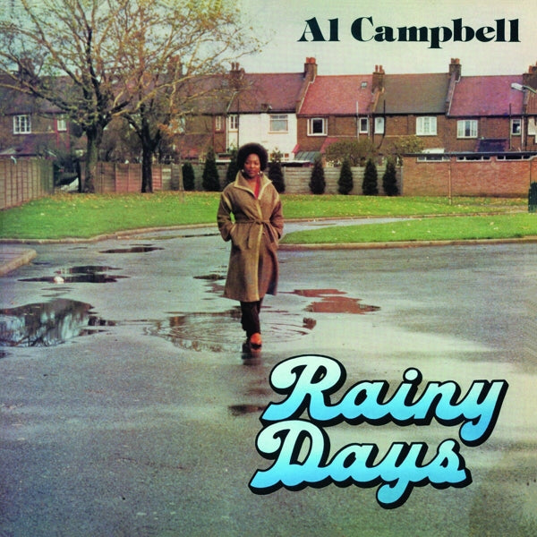 |  Vinyl LP | Al Campbell - Rainy Days (LP) | Records on Vinyl