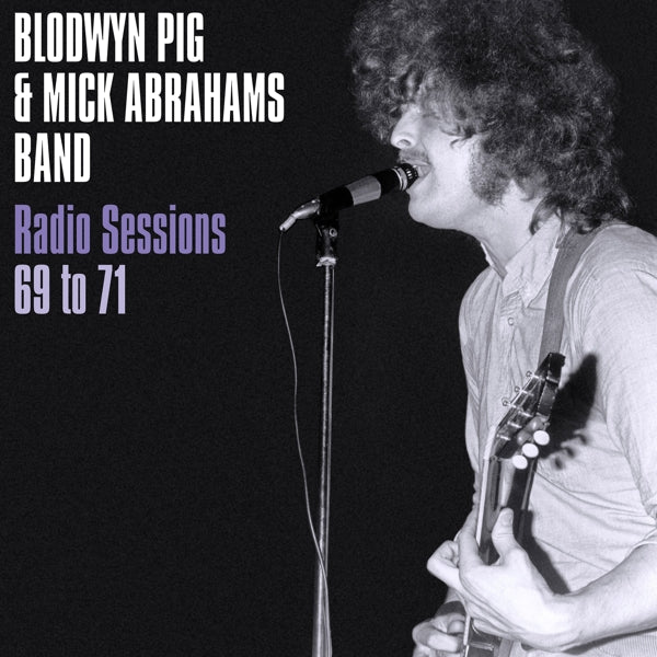 |  Vinyl LP | Blodwyn Pig & Mick Abrahams' Band - Radio Sessions 1969-1971 (LP) | Records on Vinyl