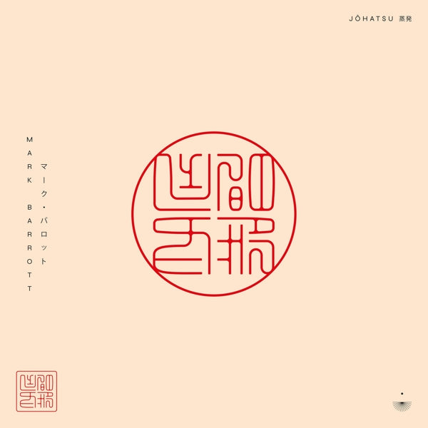 |  Vinyl LP | Mark Barrott - Johatsu (LP) | Records on Vinyl