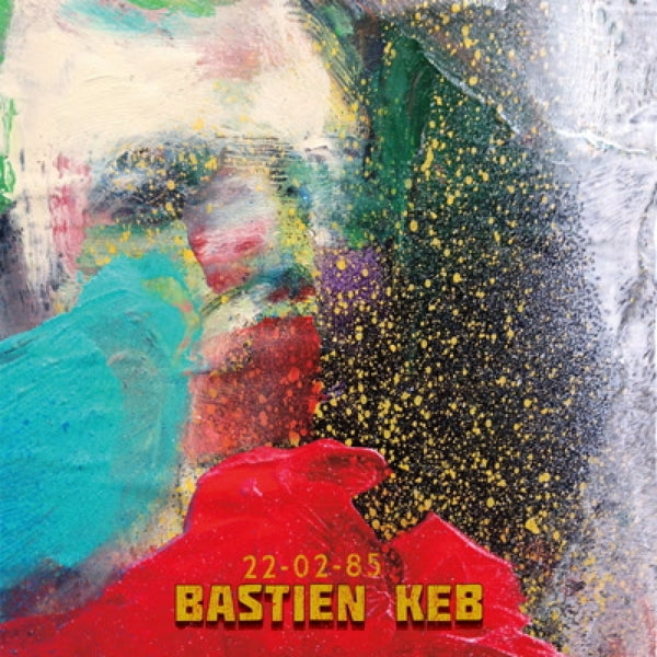 |  Vinyl LP | Bastien Keb - 2/22/1985 (LP) | Records on Vinyl