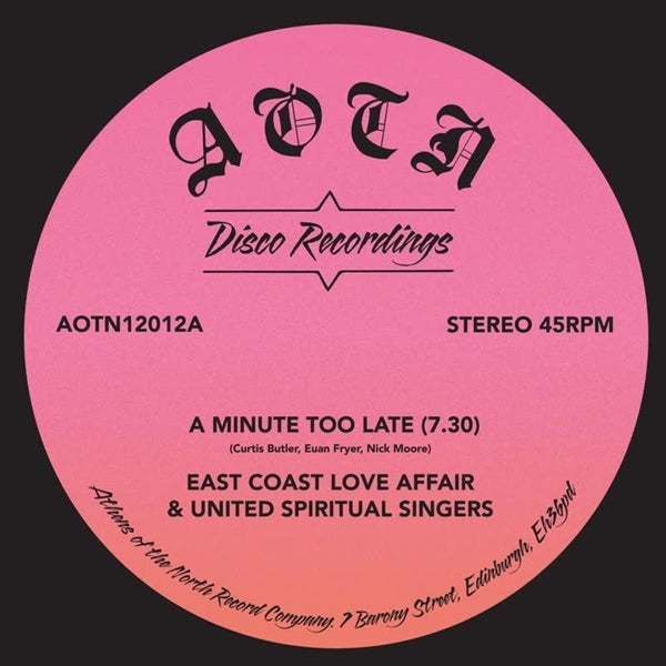 |  12" Single | East Coast Love Affair & United Spiritual Singers - A Minute Too Late (Single) | Records on Vinyl