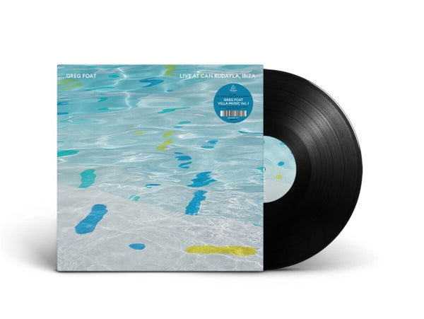 |  Vinyl LP | Greg Foat - Live At Can Rudayla, Ibiza (LP) | Records on Vinyl