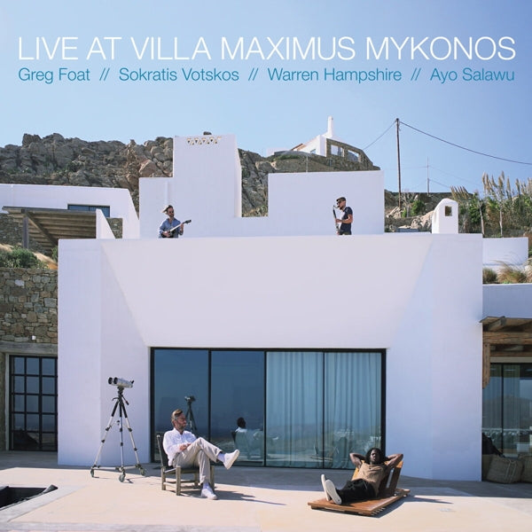 |  Vinyl LP | Greg & Sokratis Votskos Foat - Live At Villa Maximus, Mykonos (LP) | Records on Vinyl