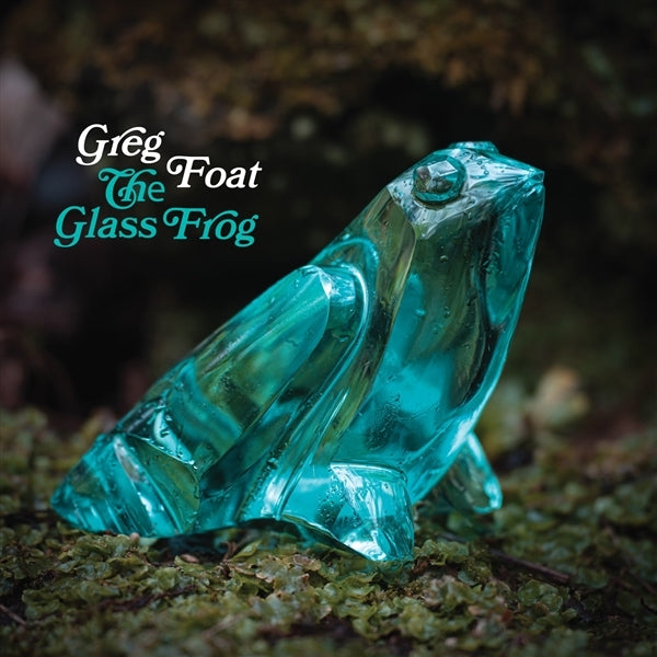 |  Vinyl LP | Greg Foat - The Glass Frog (LP) | Records on Vinyl