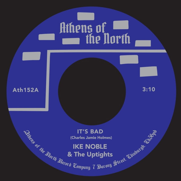 |  7" Single | Ike & the Uptights Noble - It's Bad (Single) | Records on Vinyl