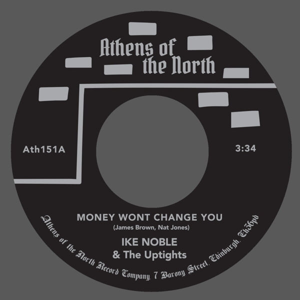 |  7" Single | Ike & the Uptights Noble - Money Won't Change You (Single) | Records on Vinyl