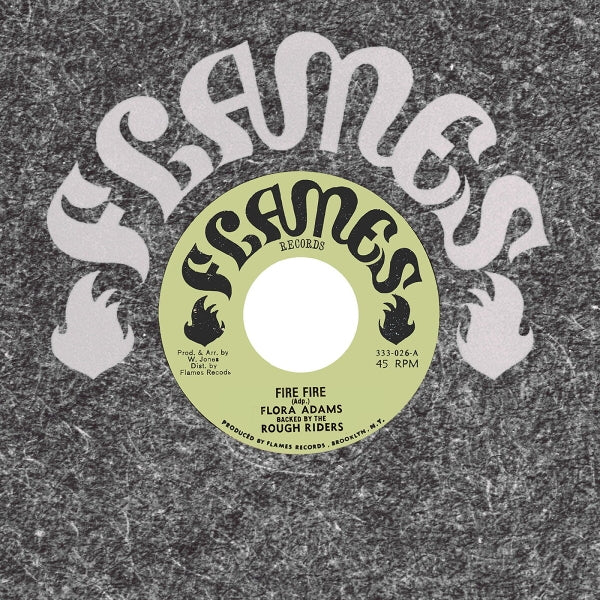 |  7" Single | Flora Adams - Fire Fire (Single) | Records on Vinyl