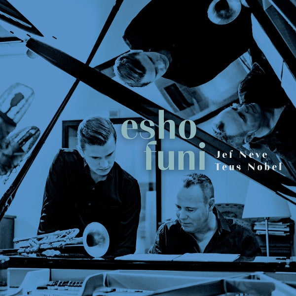|  Vinyl LP | Jef & Teus Nobel Neve - Esho Funi (2 LPs) | Records on Vinyl