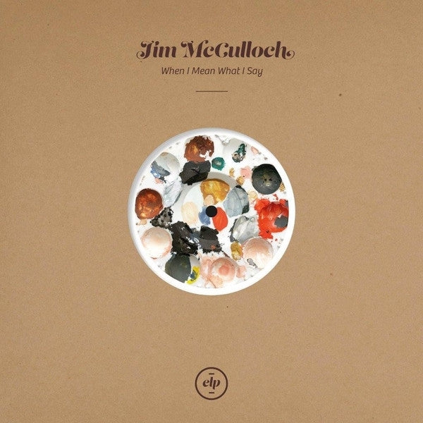 |  12" Single | Jim McCulloch - When I Mean What I Say (Single) | Records on Vinyl