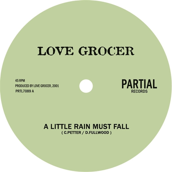 |  7" Single | Love Grocer - A Little Rain Must Fall (Single) | Records on Vinyl