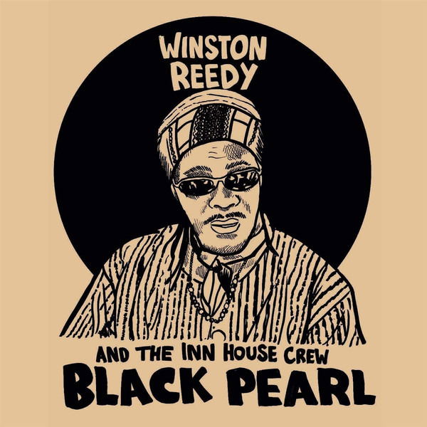 |  Vinyl LP | Winston & the Inn House Crew Reedy - Black Pearl (LP) | Records on Vinyl