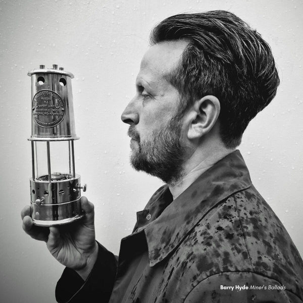 |   | Barry Hyde - Miner's Ballads (LP) | Records on Vinyl