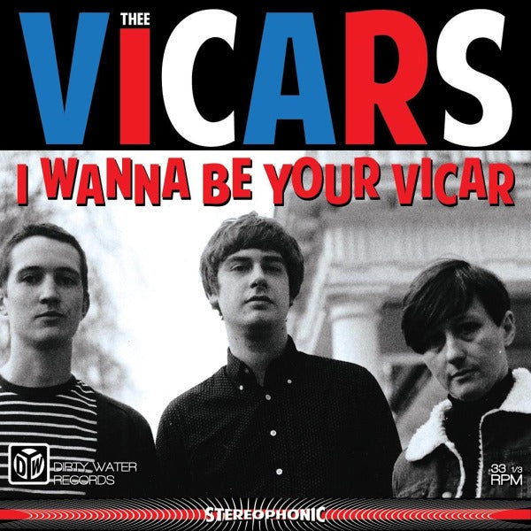 |  Vinyl LP | Thee Vicars - I Wanna Be Your Vicar (LP) | Records on Vinyl