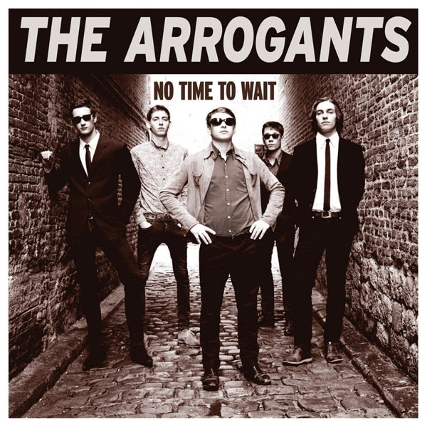 |  Vinyl LP | Arrogants - No Time To Wait (LP) | Records on Vinyl