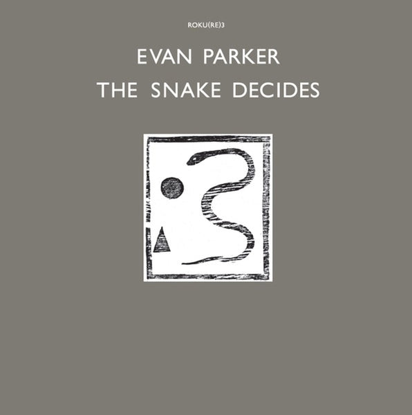 |  Vinyl LP | Evan Parker - Snake Decides (LP) | Records on Vinyl