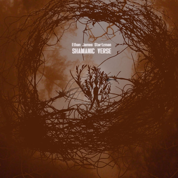 |  Vinyl LP | Ethan James Startzman - Shamanic Verse (LP) | Records on Vinyl