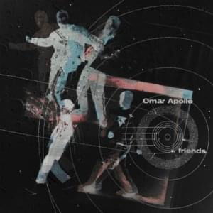 |  Vinyl LP | Omar Apollo - Friends (LP) | Records on Vinyl