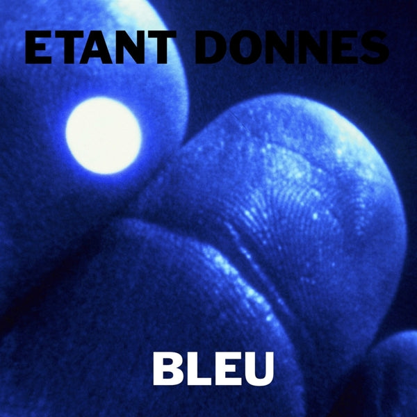 |   | Etant Donnes - Bleu (2 LPs) | Records on Vinyl