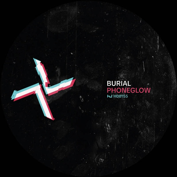 |   | Burial / Kode9 - Phoneglow / Eyes Go Blank (Single) | Records on Vinyl