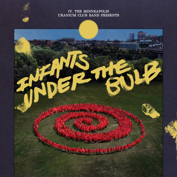 |   | Minneapolis Uranium Club Band - Infants Under the Bulb (LP) | Records on Vinyl