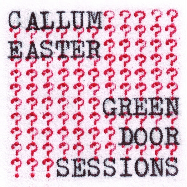 |  Vinyl LP | Callum Easter - Green Door Sessions (LP) | Records on Vinyl
