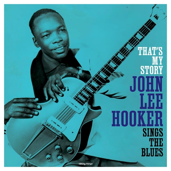 John Lee Hooker - That's My Story  |  Vinyl LP | John Lee Hooker - That's My Story (LP) | Records on Vinyl