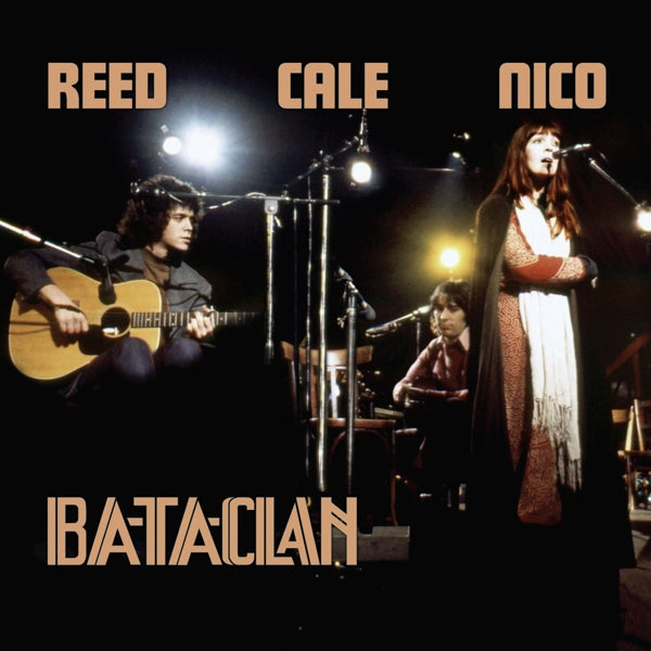 |  Vinyl LP | Lou/John Cale/Nico Reed - Le Bataclan 1972 (2 LPs) | Records on Vinyl