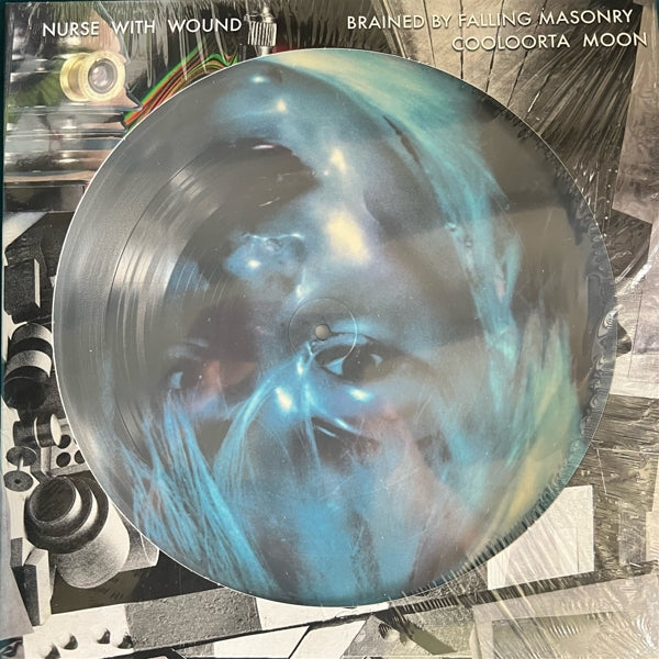 |  Vinyl LP | Nurse With Wound - Brained By Fallen Masonry / Cooloorta Moon (Pict) (LP) | Records on Vinyl