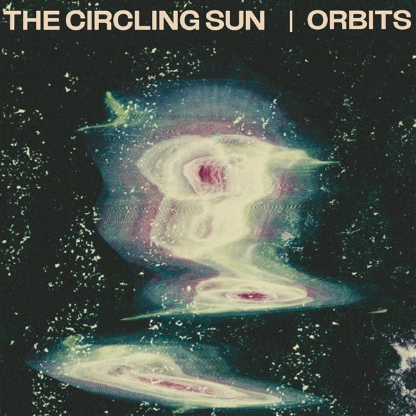 |  Vinyl LP | Circling Sun - Orbits (LP) | Records on Vinyl