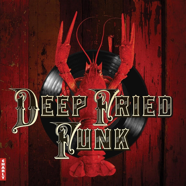 |  Vinyl LP | V/A - Deep Fried Funk (2 LPs) | Records on Vinyl