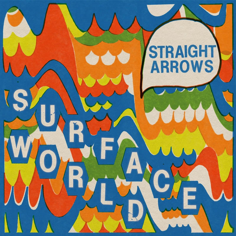 |  Vinyl LP | Straight Arrows - Surface World (LP) | Records on Vinyl