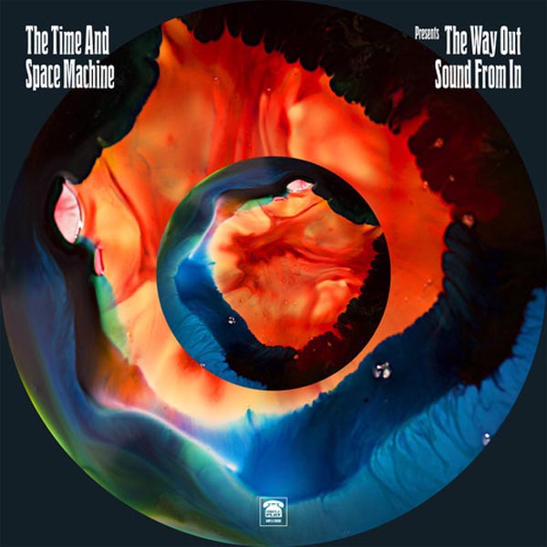|  Vinyl LP | Time and Space Machine - The Way Out Sound (2 LPs) | Records on Vinyl