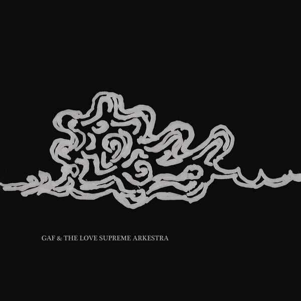 |  Vinyl LP | Gaf & the Love Supreme Arkestra - Gaf & the Love Supreme Arkestra (LP) | Records on Vinyl