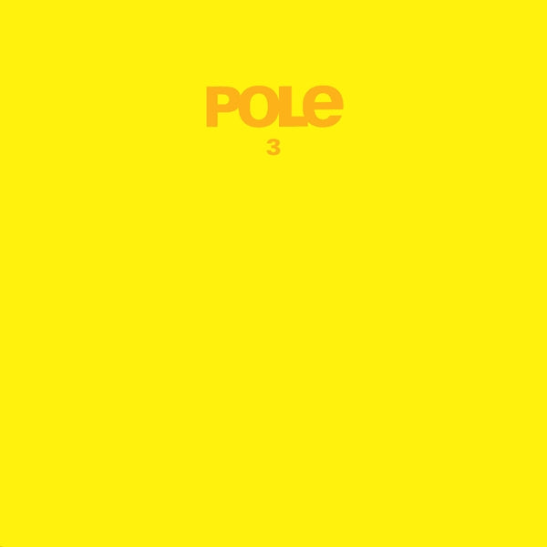 |  Vinyl LP | Pole - Pole3 (2 LPs) | Records on Vinyl