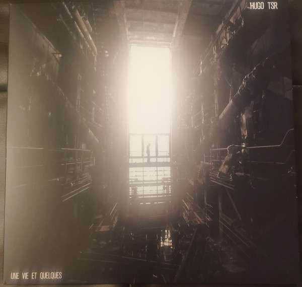 |  Vinyl LP | Hugo Tsr - Une Vie Et Quelques (LP) | Records on Vinyl