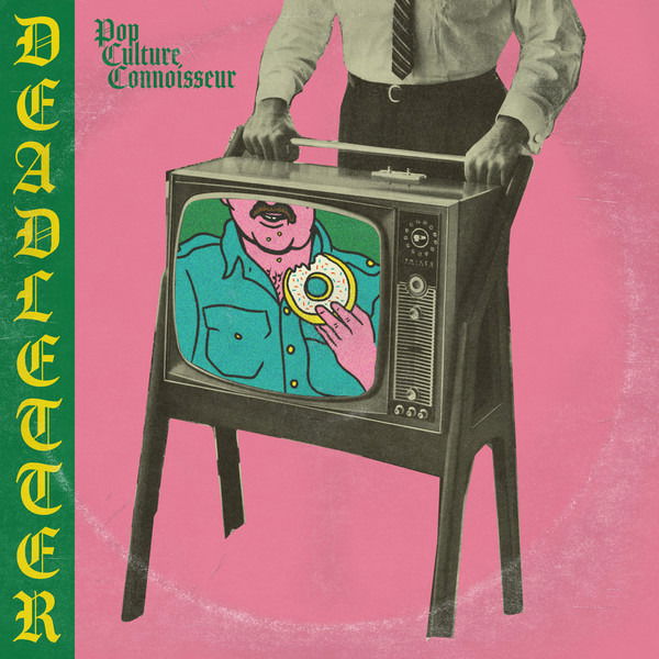 |  7" Single | Deadletter - Pop Culture Connoisseur (Single) | Records on Vinyl