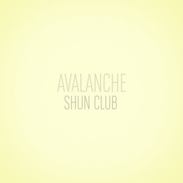 |  Vinyl LP | Shun Club - Avalanche (LP) | Records on Vinyl