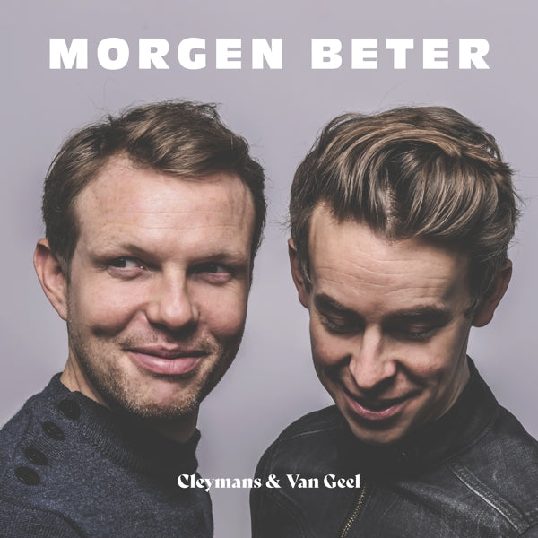 |  Vinyl LP | Cleymans & Van Geel - Morgen Beter (2 LPs) | Records on Vinyl