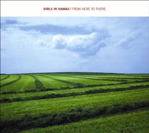 |   | Girls In Hawaii - From Here To There (LP) | Records on Vinyl