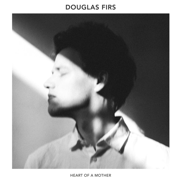 |  Vinyl LP | Douglas Firs - Heart of a Mother (LP) | Records on Vinyl