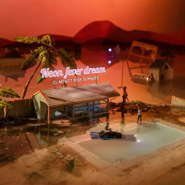 |  Vinyl LP | Compact Disk Dummies - Neon Fever Dream (LP) | Records on Vinyl