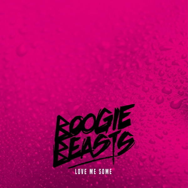 |  Vinyl LP | Boogie Beasts - Love Me Some (LP) | Records on Vinyl