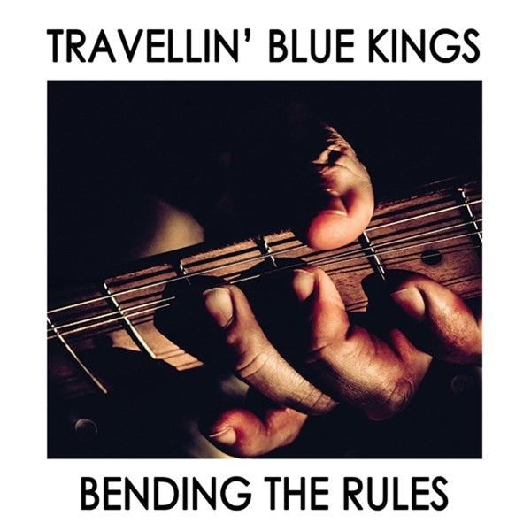 |  Vinyl LP | Travellin' Blue Kings - Bending the Rules (LP) | Records on Vinyl