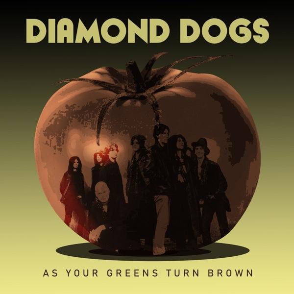 |  Vinyl LP | Diamond Dogs - As Your Greens Turn Brown (LP) | Records on Vinyl