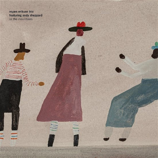 |  Vinyl LP | Espen Eriksen Trio Feat. Andy Sheppard - In the Mountains (2 LPs) | Records on Vinyl