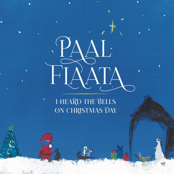 |  Vinyl LP | Paal Flaata - I Heard the Bells On Christmas Day (LP) | Records on Vinyl