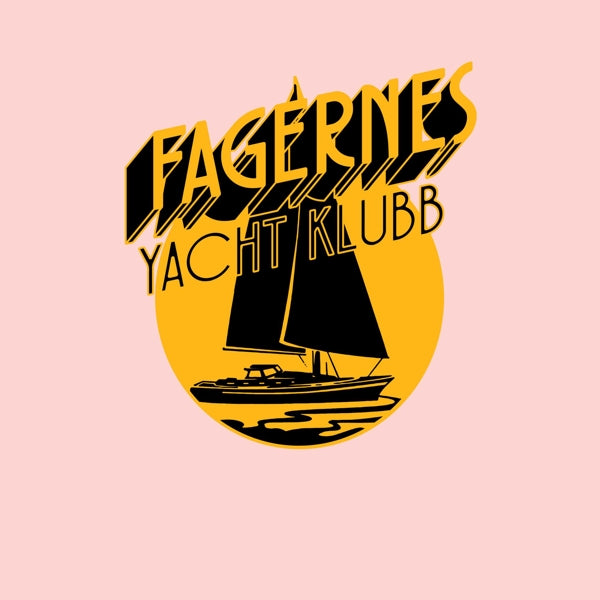 |   | Fagernes Yacht Klubb - Closed In By Now/Gotta Go Back (Single) | Records on Vinyl