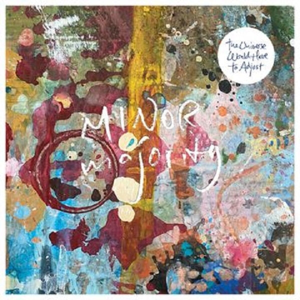 |  Vinyl LP | Minor Majority - Universe Would Have To Adjust (LP) | Records on Vinyl