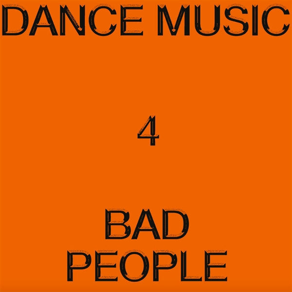 |  Vinyl LP | Hieroglyphic Being - Dance Music For Bad People (LP) | Records on Vinyl